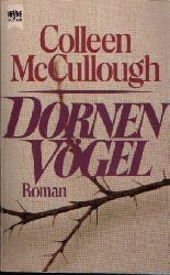 McCullough, Colleen:  Dornenvgel 