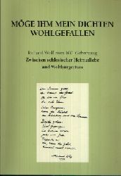 Klin, Eugeniusz und Eva Reineke:  Mge ihm mein Dichten wohlgefallen Richard Wolf zum 100. Geburtstag - Zwischen schlesischer Heimatliebe und Weltbrgertum. 