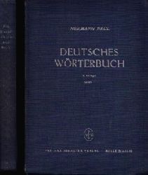 Paul, Hermann und Alfred Schirmer:  Deutsches Wrterbuch Band 1 + 2 