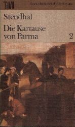 Stendhal;  Die Kartause von Parma - Band 2 