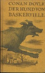 Doyle, Sir Arthur Conan;  Der Hund von Baskerville Kriminalroman 