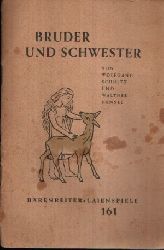 Schultz, Wolfgang und Walther Hensel;  Bruder und Schwester Mit Liedern von Walther Hensel 