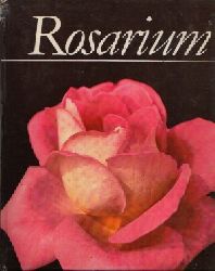 Zizin, N. W.;  Rosarium Des zentralen botanischen Gartens der Akademie der Wissenschaften der UdSSR 