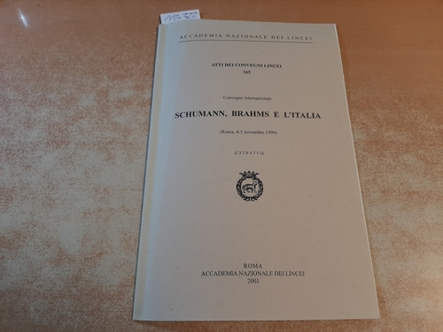 Siegfried Kross (Bonn)  Johannes Brahms. I viaggi in Italia in Compagnia di Joseph Victor Widmann (Estaratto) 