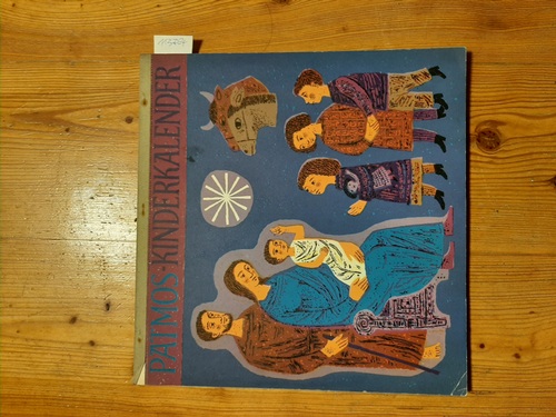 Karl Diepgen / Johannes Grüger  Patmos Kinderkalender 1964 mit Advents-Kalender 