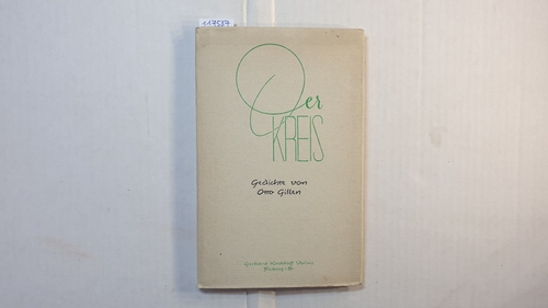Gillen, Otto   Der Kreis : Gedichte 
