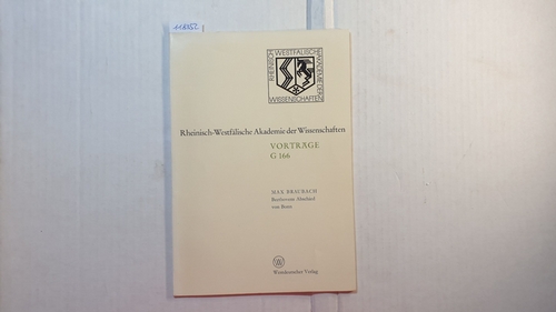 Braubach, Max  Beethovens Abschied von Bonn 