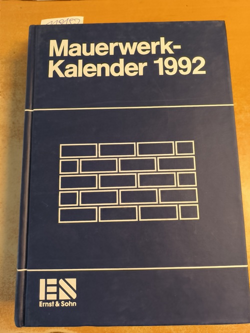 Funk, Peter (Red.)  Mauerwerk-Kalender (Mauerwerkkalender) 1992. Taschenbuch für Mauerwerk, Wandbaustoffe, Schall-, Wärme- und Feuchtigkeitsschutz. 17. Jahrgang. 