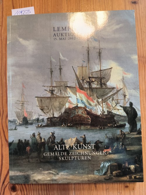 Kunsthaus Lempertz  Lempertz Auktion 820. 15. Mai 2002 : Alte Kunst. Gemälde. Zeichnungen. Skulpturen. 