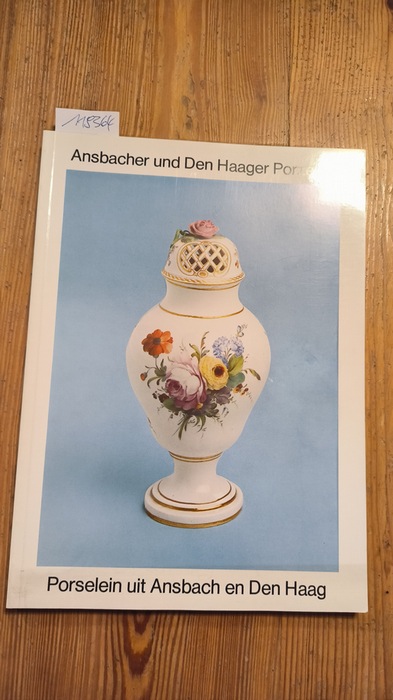 Adolf Lang (Red. u. Layout)  Ansbacher und Den Haager Porzellan Porselein uit Ansbach en Den Haag. Beziehung zwischen zwei Manufakturen des 18. Jahrhunderts. Hetjens-Mus. Düsseldorf, Dt. Keramikmus. 6.7.-31.8.1980; Residenz Ansbach 28.9.-23.11.1980; Gemeentemuseum Den Haag 13.12.1980 Gemeentemuseum Den Haag 13.12.1980-15.2.1981 