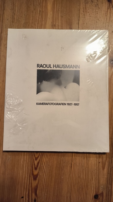 HAUSMANN, Raoul  Kamerafotografien 1927-1957. Mit einer Einleitung von Andreas Haus 