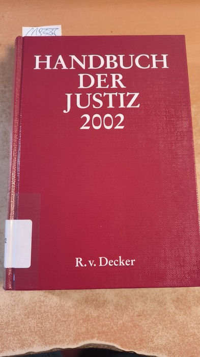 Fölster, Uta  Handbuch der Justiz 2002. Die Träger und Organe der Rechtsprechenden Gewalt in der Bundesrepublik Deutschland 