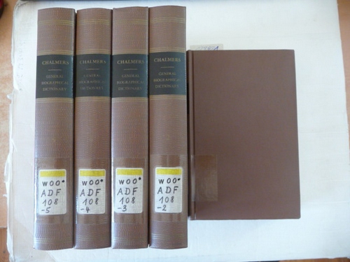 Chalmers Alexander  The general biographical dictionary: containing an historical account of the lives and writings of the most eminent persons in every nation; particularly the British and Irish; from the earliest to the present time - compelte (32 BOOKS) 