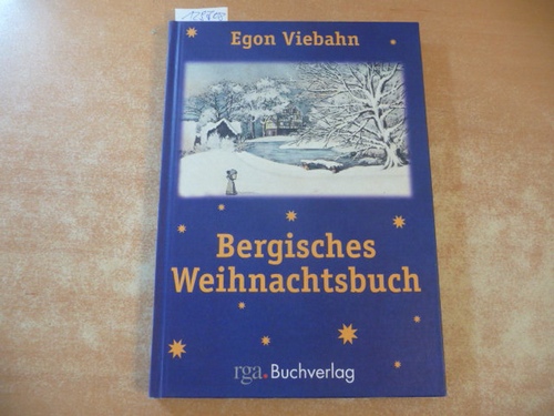 Viebahn, Egon  Bergisches Weihnachtsbuch 
