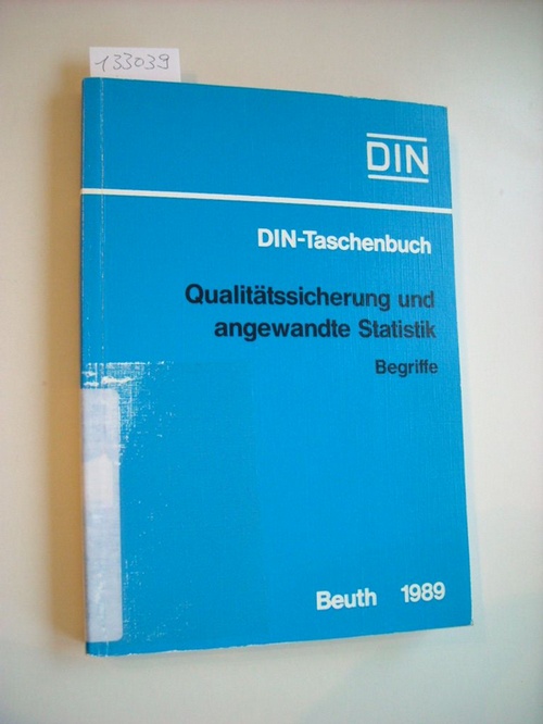 Diverse  DIN-Taschenbuch 223: Qualitätssicherung und angewandte Statistik. Begriffe. 
