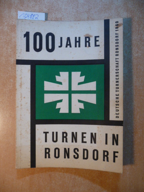 Diverse  100 Jahre Turnen in Ronsdorf (1860-1960) 