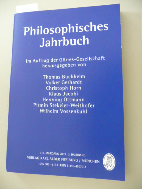 Diverse  Philosophisches Jahrbuch 110. Jahrgang  2003, 2. Halbband (Hrsg.) im Auftrag der Görres-Gesellschaft 