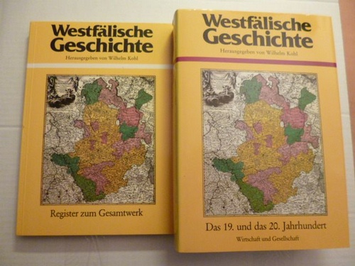 Borscheid, Peter [Mitverf.]  Westfälische Geschichte. Teil. Band. 3. Das 19. und das 20. Jahrhundert : Wirtschaft u. Gesellschaft / mit Beitr. von Peter Borscheid - mit Registerband (2 BÜCHER) 