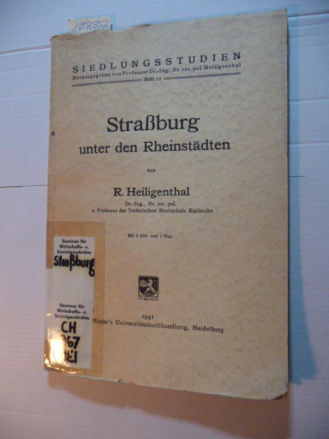 Heiligenthal, R.  Straßburg unter den Rheinstädten 