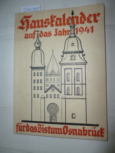 Diverse  Hauskalender auf das Jahr 1941 für das Bistum Osnabrück 