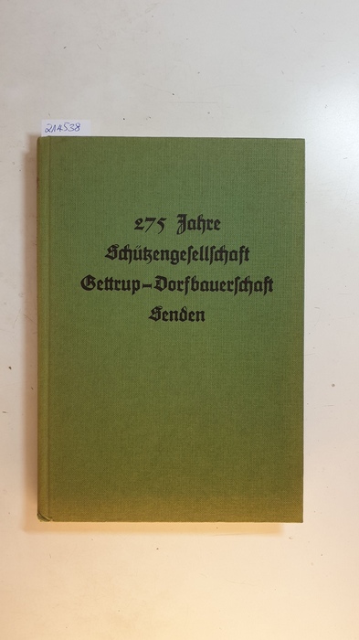 Tombusch, Hans  275 Jahre Schützengesellschaft Gettrup-Dorfbauerschaft Senden 1709 - 1984 
