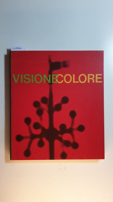 Marinotti, Paolo / Dotremont,Christian  Visione Colore. Mostra internazionale d'arte contemporanea 