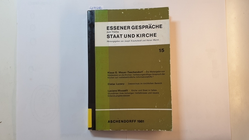 Krautscheidt, Joseph ; Marre, Heiner  Essener Gespräche zum Thema Staat und Kirche (15): 