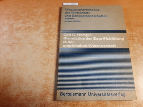 Hempel, Carl Gustav  Grundzüge der Begriffsbildung in der empirischen Wissenschaft 