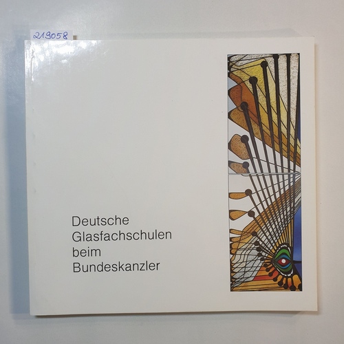   Deutsche Glasfachschulen beim Bundeskanzler : Hadamar (Hessen), Ilmenau (Thüringen), Lauscha (Thüringen), Rheinbach (Nordrhein-Westfalen), Weisswasser (Sachsen), Zwiesel (Bayern) ; Ausstellungseröffnung am 12. Mai 1993 