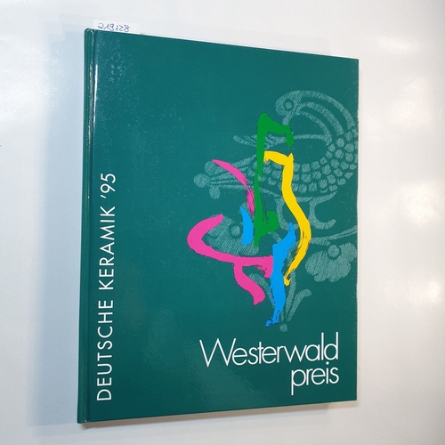  Deutsche Keramik 95 - Westerwaldpreis 