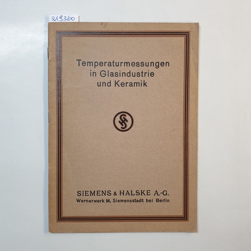   Temperaturmessungen in Glasindustrie und Keramik 