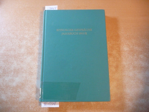 Gesellschaft für Rechtspolitik Trier (Hrsg.)  Bitburger Gespräche. Jahrbuch 1993/2. (Teil 2) 