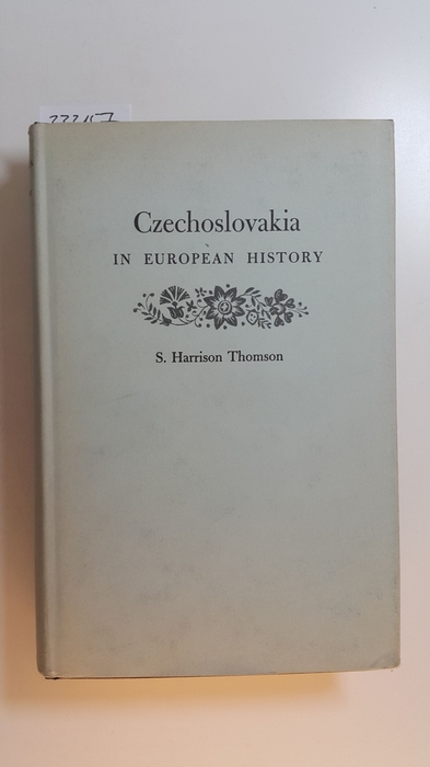 Thomas, S. Harrison.  Czechoslovakia in European History. 