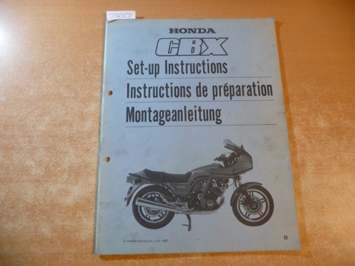 Diverse  Honda CBX Montageanleitung / Seut-up instructions / Instructions de preparation 