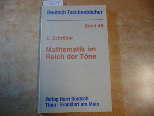 Schröder, Eberhard  Mathematik im Reich der Töne 