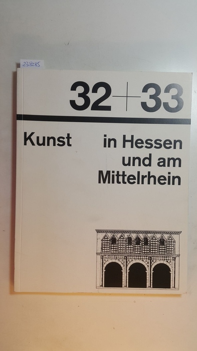 Jülich, Theo [Red.]  Kloster Lorsch : Berichtsband zum interdisziplinären Symposium am 12. und 13. November 1991 im Hessischen Landesmuseum Darmstadt ( Kunst in Hessen und am Mittelrhein ; 32/33. ) 