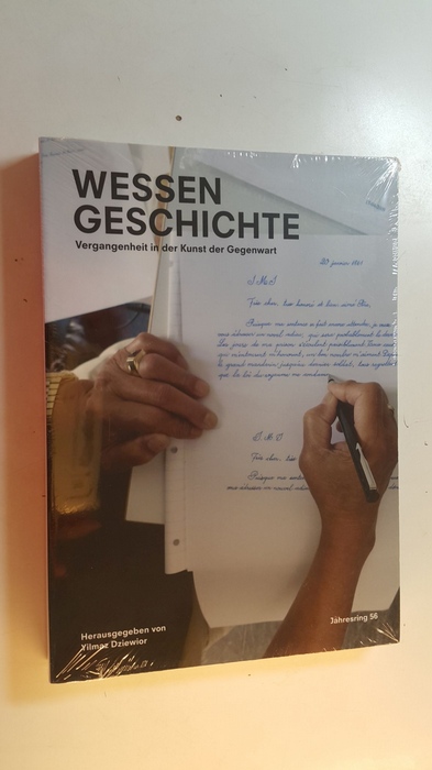 Dziewior, Yilmaz [Hrsg.]  Wessen Geschichte : Vergangenheit in der Kunst der Gegenwart 