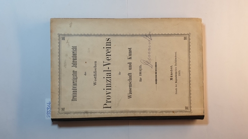 N/A  Dreiundvierzigster Jahresbericht des Westfälischen Provinzial-Vereins für Wissenschaft und Kunst für 1914/1915. 