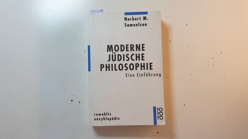 Samuelson, Norbert Max  Moderne jüdische Philosophie : eine Einführung 