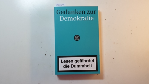 Reichardt, Anna-Maria (Herausgeber)  Gedanken zur Demokratie 