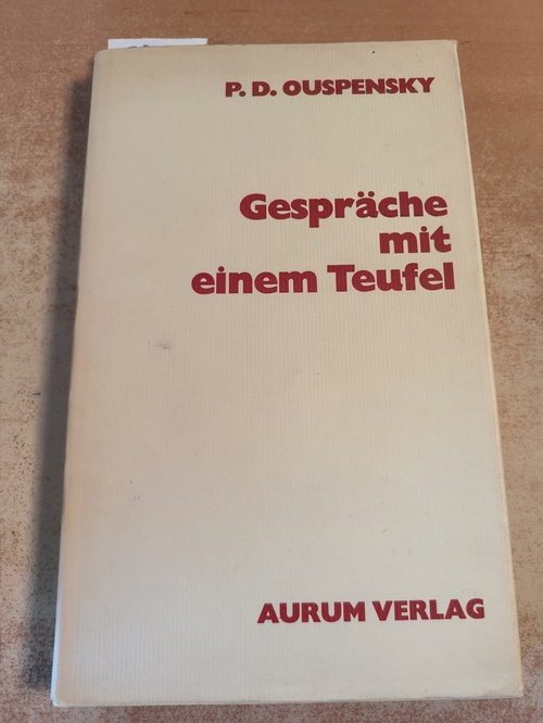 Uspenskij, Petr D.  Gespräche mit einem Teufel 