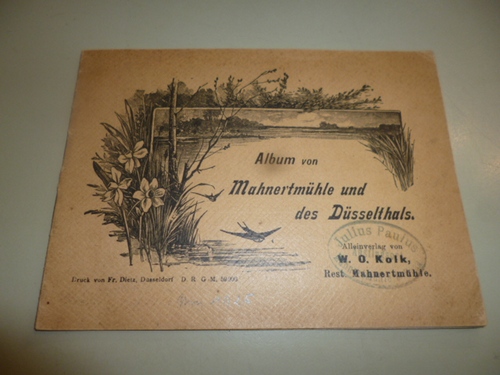 Kolk, W.O. (Hg.)  Album von Mahnertmühle und des Düsselthals. 