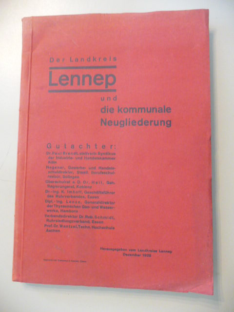Landkreis Lennep (Hg.)  Der Landkreis Lennep und die kommunale Neugliederung. 