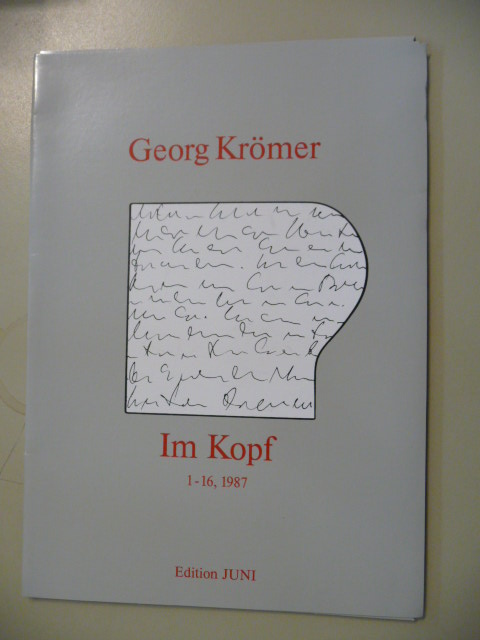 Krömer, Georg  Im Kopf 1-16, 1987 
