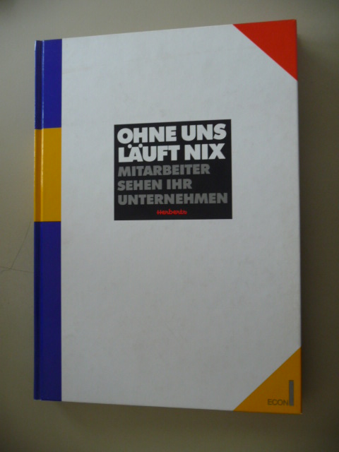 Herberts GmbH Wuppertal  Ohne uns Läuft nix, Mitarbeiter sehen ihr Unternehmen 