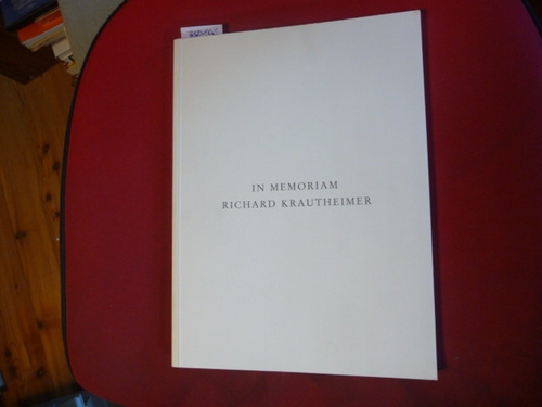 Diverse  In memoriam Richard Krautheimer. Relazioni della giornata di studi Roma, 20 febbraio 1995, Palazzo dei Conservatori, Sala dell'Ercole. 