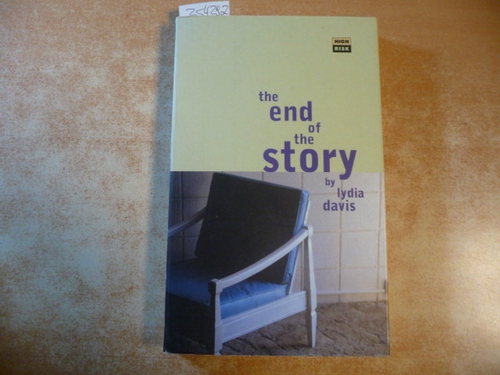 Lydia Davis  The End of the Story (High Risk Books) 