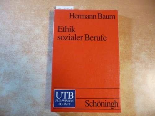 Baum, Hermann  Ethik sozialer Berufe 