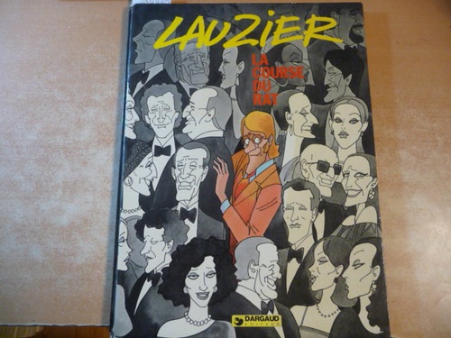 Lauzier  Lauzier : La Course du rat 