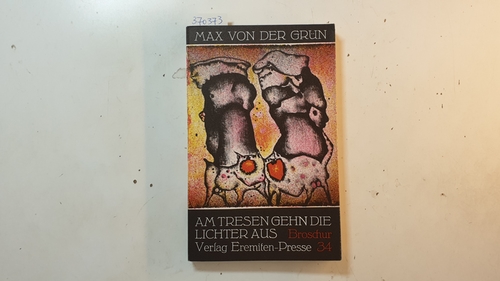 Grün, Max von der  Am Tresen gehn die Lichter aus (Broschur ; 34.) 